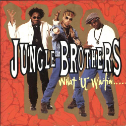 Jungle Brothers - What u waitin 4 (CJ Mackintosh Jungle Fever mix / CJs C Jungle mix / Tony Humphries Loveride & Orchestra mix)