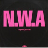 NWA - Express Yourself (Extended Mix / Bonus Beats) / Straight Outta Compton (Extended Version) / Bitch Iz A Bitch