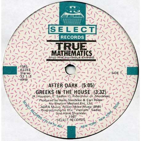 True Mathematics - After Dark (Vocal Mix / Dub Mix) Greeks In The House (Vocal Mix / Instrumental)
