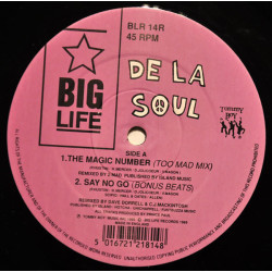 De La Soul - Magic Number (Too Mad Mix) / Eye Know (Daisy Bass Mix) / Say No Go (Bonus Beats) / Me Myself (Unity Mix)