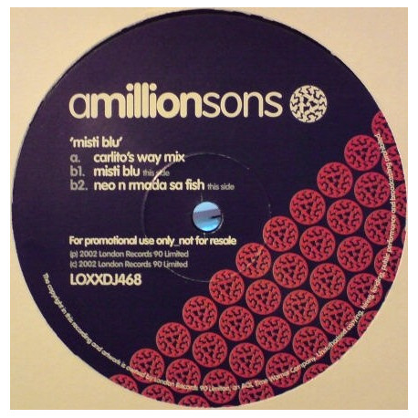 A Million Sons - Misti blu (Original mix / Carlito's Way mix / Neo n Madasafish mix) Promo