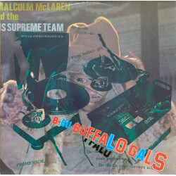 Malcolm McLaren And The Worlds Famous Supreme Team - Buffalo Gals (Original Mix / Scratch Mix / Trad Square)