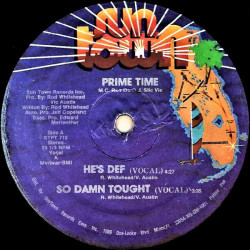 Prime Time - He's Def (Vocal Instrumental) / So Damn Tough (Vocal Mix / Instrumental)