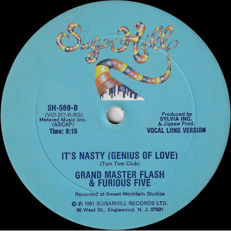 Grandmaster Flash & The Furious Five - Its Nasty (Genius Of Love) Vocal Mix / Vocal Edit (Still In Shrink Wrap)