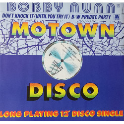 Bobby Nunn - Don't knock it (until you try it) / Private party (12" Vinyl Record)