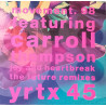Movement 98 featuring Carroll Thompson - Joy and heartbreak (Future mix / Future Instrumental / Future edit)