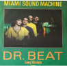 Miami Sound Machine - Dr Beat (Long Version / Instrumental) As Sampled By Mylo Doctor Pressure