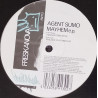 Agent Sumo - Mayhem / Dirt Style / The Juice / Fast Funk Flav (The Mayhem EP)