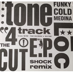 Tone Loc - Funky Cold Medina (Cutshock Remix / Original) / On Fire (Edit) / Wild Thing (Edit)