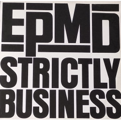 EPMD - Strictly Business (Club Mix / Dub / Radio Mix / Acappella)