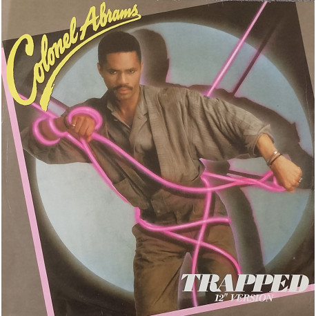 Colonel Abrams - Trapped (12" Version / Dub / Acappella)