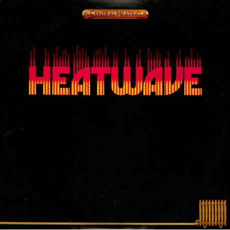 Heatwave - Central Heating LP featuring The groove line / Mind blowing decisions / The star of a story (9 Track Vinyl LP)
