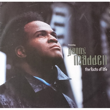 Danny Madden - The Facts Of Life (Danny D Mix / Danny D With Acapella Intro / Instrumental / Acapella)