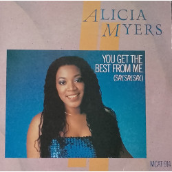 Alicia Myers - I Want To Thank You / You Get The Best From Me (Say Say Say)