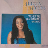 Alicia Myers - I Want To Thank You / You Get The Best From Me (Say Say Say)