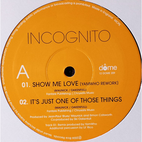Incognito - Show Me Love (Yam Who Rework) / Its Just One Of Those Things / Come Away With Me (The Caves A Greater Joy Mix)
