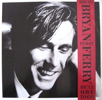 Bryan Ferry - He'll have to go / Windswept / Is your love strong enough / Carrickfergus (12" Vinyl Record)
