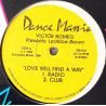 Victor Romeo Presents Leatrice Brown - Love Will Find A Way (Club Mix / Radio Mix) / Acid Rain (Tyree Cooper Rain Dance UK Mix)