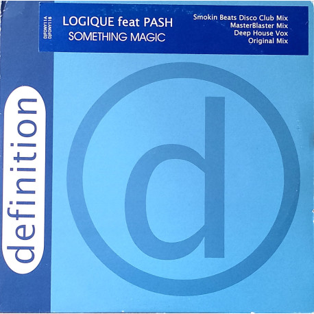 Logique Feat Pash - Something Magic (Double Vinyl) Smoking Beats Club Mix / Masterblaster Mix / Deep House Vox / Original Mix