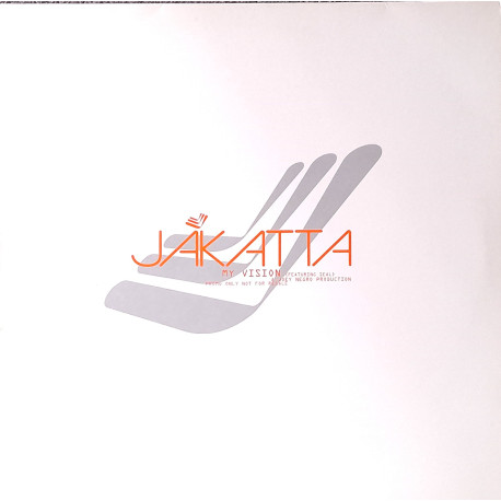 Jakatta Featuring Seal - My Vision (Joey Negro Club Mix / Joey Negro Medusa Dub) Vinyl Promo