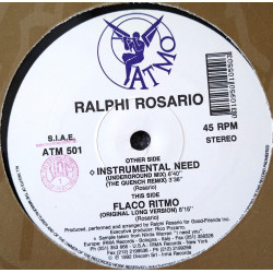 Ralphi Rosario - Instrumental Need (Underground Mix / The Quench Mix) / Flaco Ritmo (Original Mix)