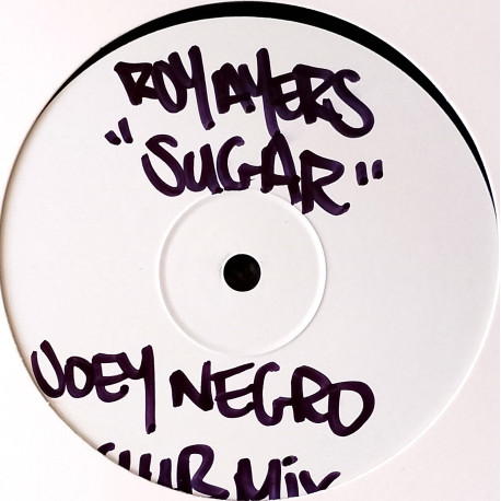 Roy Ayers - Sugar (Joey Negro Club Mix / Joey Negro Dub / JN Reprise) Vinyl Promo