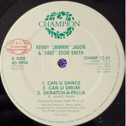 Kenny Jammin Jason And Fast Eddie Smith - Can U Dance (Original / Drums / Scratchapella / Bonus Jack / Can U Jack)