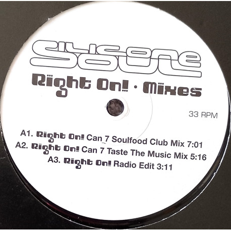 Silicone Soul - Right On (Can 7 Soulfood Club Mix / Can 7 Taste The Music Mix / Damien J Carter Remix / Mandys Message Rmx)