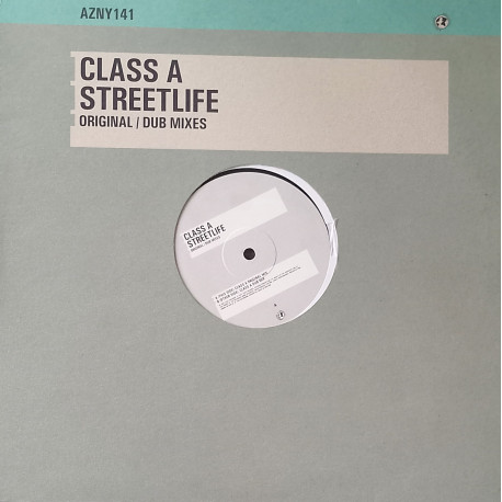 Class A - Streetlife (Original mix / Dub mix) 12" Vinyl Record