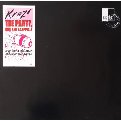 Kraze - The party (Club Version / Radio Version / Tunnell Version / Acappella) Vinyl