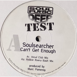 Soulsearcher - Can't get enough (2 x Vinyl) 5 Original Mixes / 2 Jazz N Groove Mixes / 2 Robbie Rivera Mixes) Promo