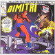 Dimitri From Paris - Dirty Larry (Dims A La Old School Flava / Crue L Grand Orchestra Remix / Idjut Boys Remix) / Free Ton Style