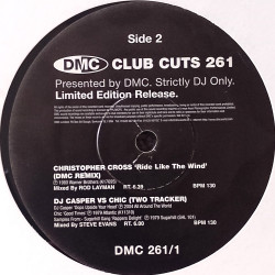 Christopher Cross - Ride Like The Wind (DMC Remix) / Usher - Yeah (DMC Mix) / Twista Vs Bill Withers - Sunshine Lovely Day