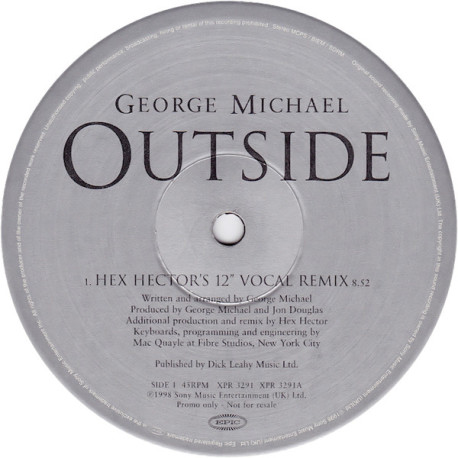 George Michael - Outside (Hex Hector 12inch Vocal Remix / Hex Hector Dub) Unreleased Promo Only mixes.