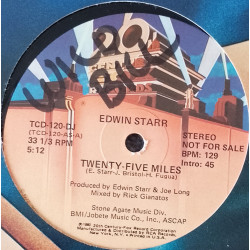 Edwin Starr - Twenty Five Miles (Vocal Mix / Instrumental)  Writing On Label See Pic