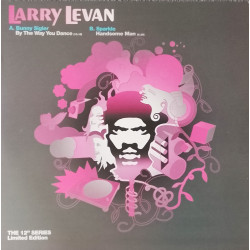 Sparkle - Handsome Man (Unreleased Larry Levan Remix) / Bunny Sigler - By The Way You Dance (Unreleased Larry Levan Remix)