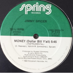 Jimmy Spicer - Money (Dollar Bill Y'all) Long Version / Instrumental