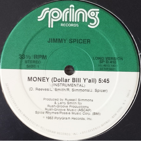 Jimmy Spicer - Money (Dollar Bill Y'all) Long Version / Instrumental