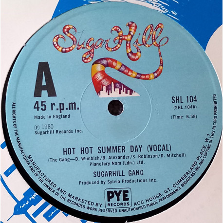 Sugarhill Gang - Hot Hot Summer Day (Vocal Mix / Instrumental) Vinyl Looks Hardly Played