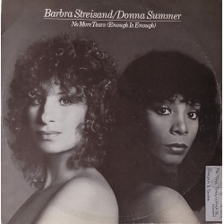 Donna Summer & Barabara Streisand - No more tears (Enough is enough) Full Length 11.44 Disco mix / Wet (Streisand solo cut)