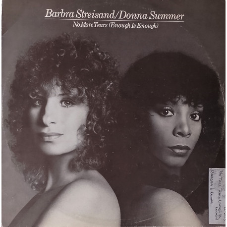 Donna Summer & Barabara Streisand - No more tears (Enough is enough) Full Length 11.44 Disco mix / Wet (Streisand solo cut)