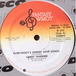 Sweet Thunder - Everybodys Singin Love Songs (Long Version) / Sweet Thunder