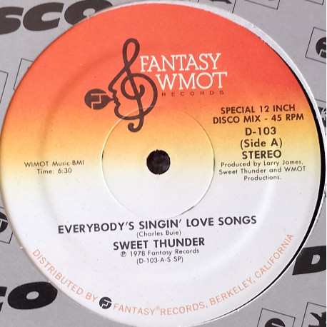 Sweet Thunder - Everybodys Singin Love Songs (Long Version) / Sweet Thunder