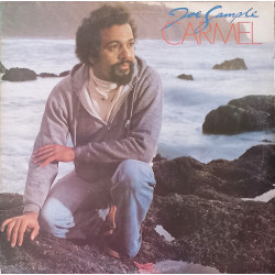 Joe Sample - Carmel (7 Track LP) Paintings / Cannery Row / A Rainy Day In Monterey / Sunrise / Midnight & Mist / More Beautiful