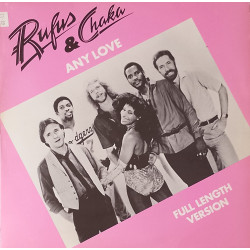 Rufus & Chaka Khan - Any Love (Full Length Version) / What Am I Missing