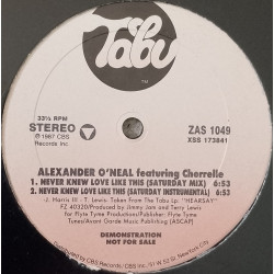 Alexander ONeal feat Cherrelle - Never knew love like this (2 Saturday mixes / Street mix / Dubstramental) 12" Vinyl
