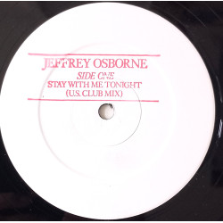 Jeffrey Osborne - Plane Love (Remix) / Stay With Me Tonight (US Remix) / The Jeffrey Osborne DMC Soul Mix (Vinyl Promo)