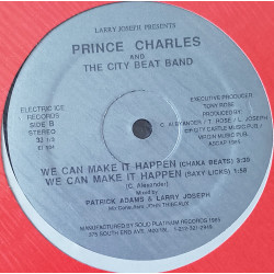 Prince Charles And The City Beat Band - We Can Make It Happen (Vocal Mix / Radio Mix / Chaka Beats / Saxy Licks)
