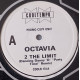Octavia - 2 The Limit (Danny D Party Time Remix / Takin The Drums To The Limit Mix / Original Version) Vinyl Promo