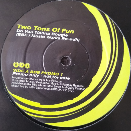 Two Tons Of Fun - Do You Wanna Boogie (BBE Music Works Re Edit / BBE Music Works Dub)